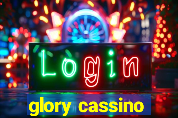 glory cassino